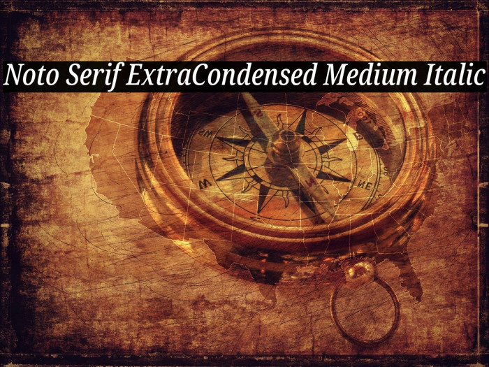 Noto Serif ExtraCondensed Medium Italic Font examples