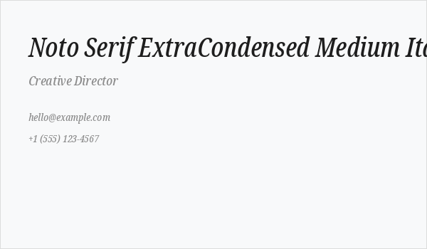 Noto Serif ExtraCondensed Medium Italic Business Card