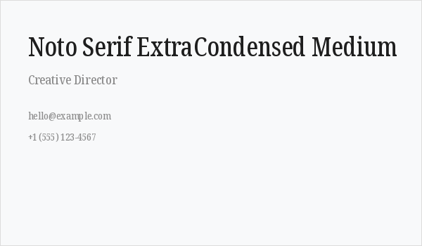 Noto Serif ExtraCondensed Medium Business Card