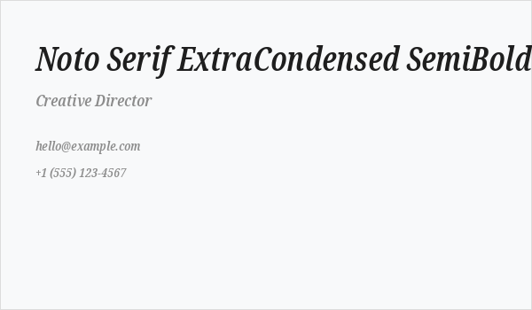 Noto Serif ExtraCondensed SemiBold Italic Business Card