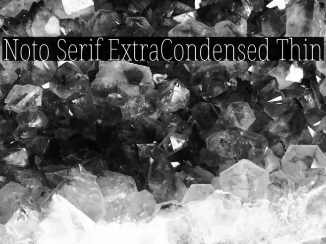 Noto Serif ExtraCondensed Thin Font examples