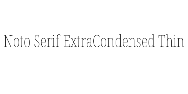 Noto Serif ExtraCondensed Thin Logo