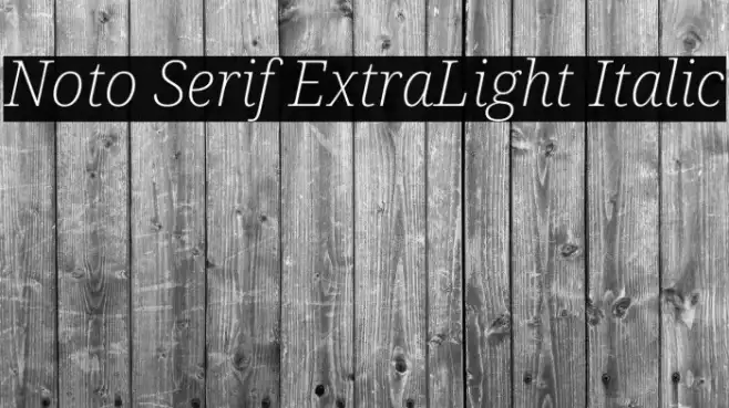 Noto Serif ExtraLight Italic Example 1
