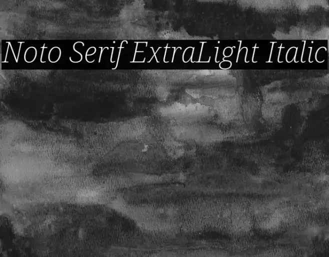 Noto Serif ExtraLight Italic Example 2