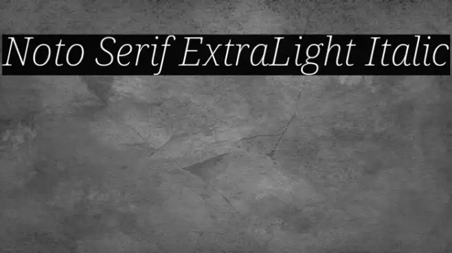 Noto Serif ExtraLight Italic Example 3