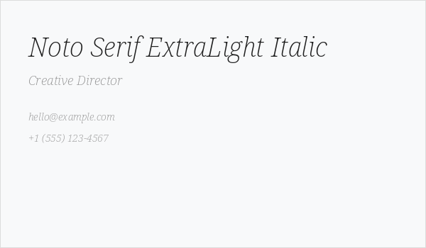 Noto Serif ExtraLight Italic Business Card