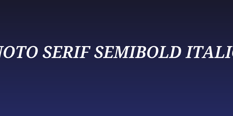 Noto Serif SemiBold Italic Social Header