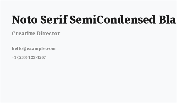Noto Serif SemiCondensed Black Business Card