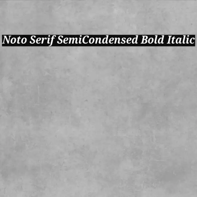 Noto Serif SemiCondensed Bold Italic Example 3