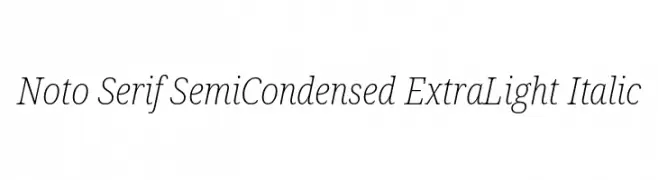 Noto Serif SemiCondensed ExtraLight Italic  Fuentes Gratis Descargar