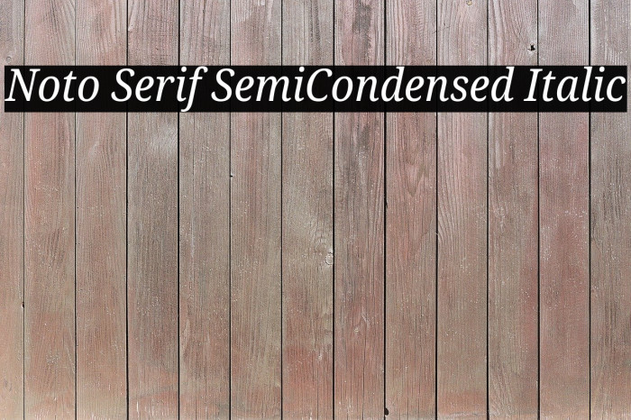 Noto Serif SemiCondensed Italic Example 1