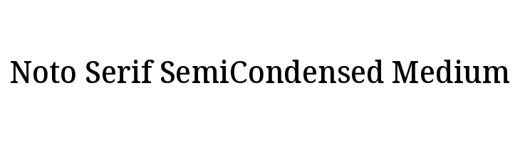 Noto Serif SemiCondensed Medium  font caratteri gratis
