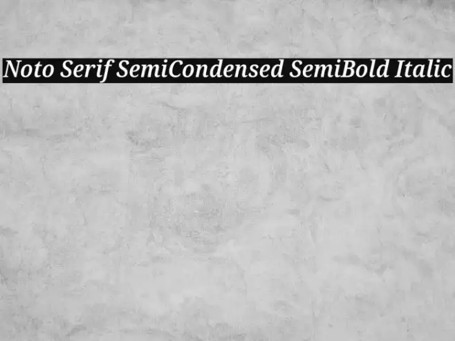 Noto Serif SemiCondensed SemiBold Italic Example 1