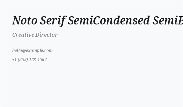 Noto Serif SemiCondensed SemiBold Italic Business Card
