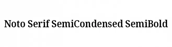 Noto Serif SemiCondensed SemiBold  Fuentes Gratis Descargar