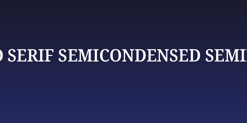 Noto Serif SemiCondensed SemiBold Social Header