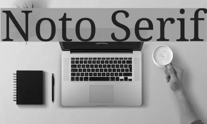 Noto Serif Font examples