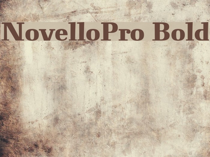 NovelloPro-Bold Font examples
