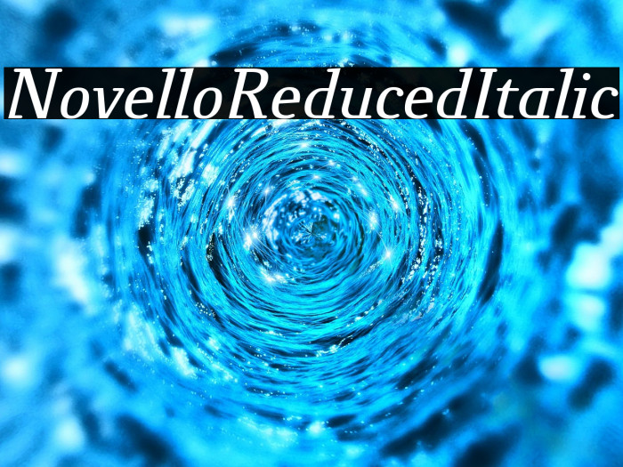 NovelloReduced-Italic Example 3