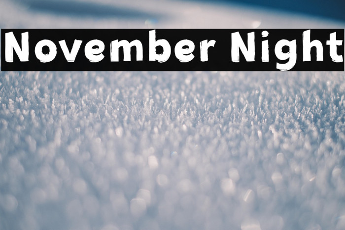 November Night Example 3