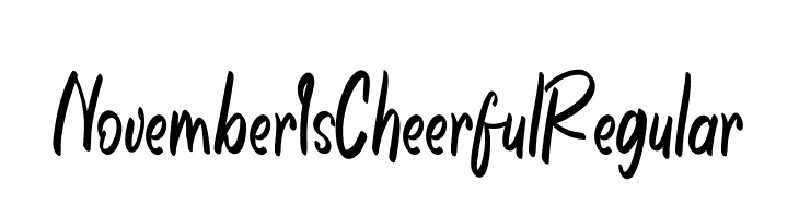 NovemberIsCheerfulRegular  Descarca Fonturi Gratis