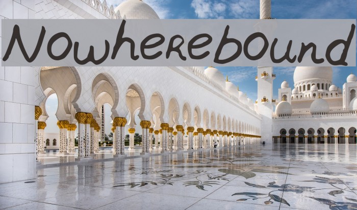 Nowherebound Font examples