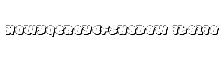 NowyGeroy4FShadow-Italic Fonte