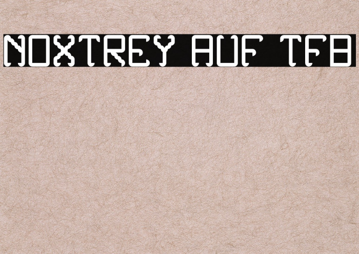 Noxtrey Auf tfb Font examples