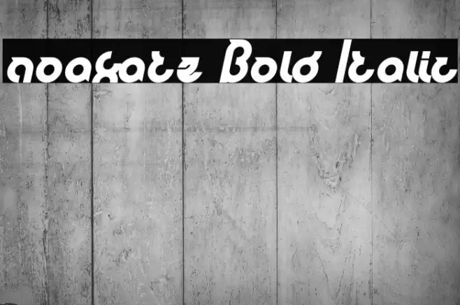 noakatz Bold Italic Font examples