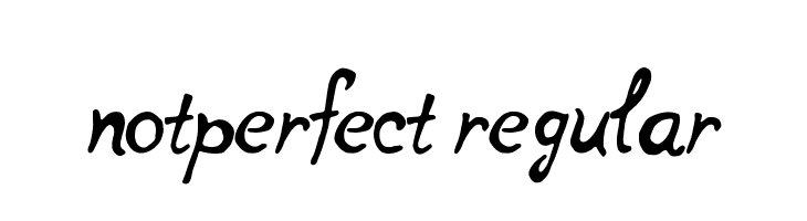 notperfect regular Font