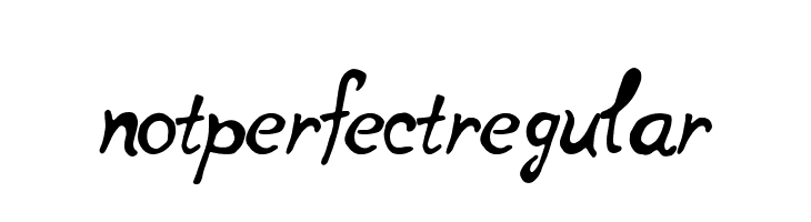 notperfectregular Font