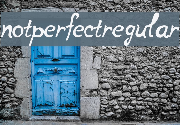 notperfectregular Font examples
