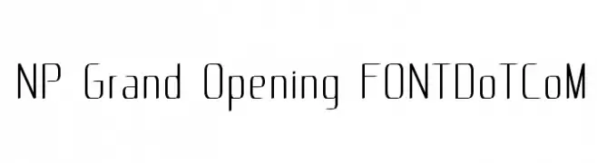NP Grand Opening F0NTDoTCoM  Frei Schriftart Herunterladen