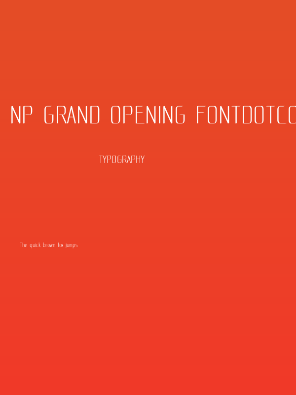 NP Grand Opening F0NTDoTCoM Poster