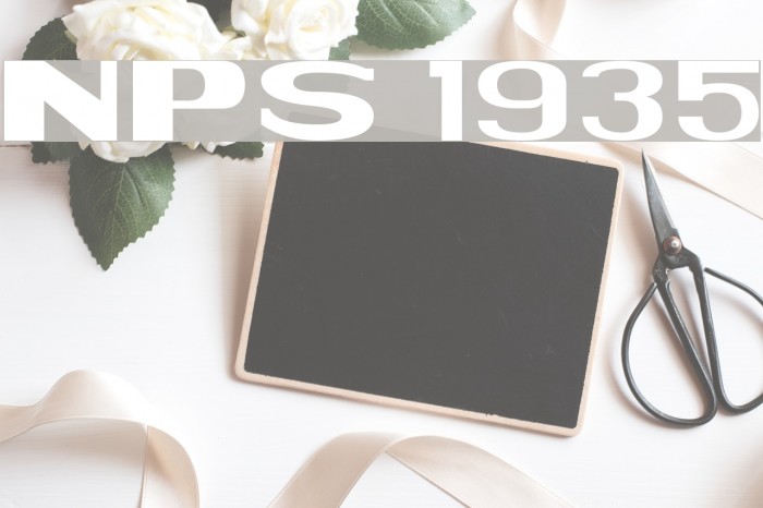 NPS 1935 Font examples