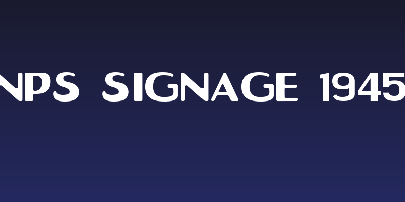 NPS Signage 1945 Social Header