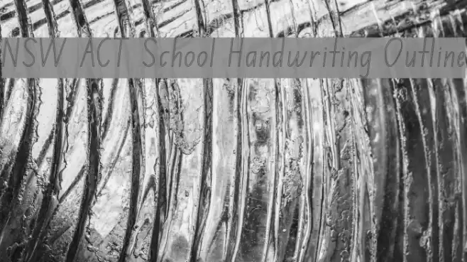 NSW ACT School Handwriting Outline Font examples
