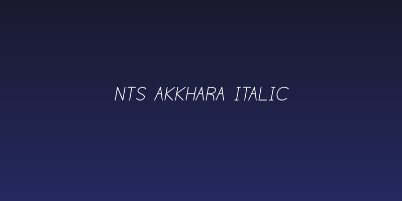 NTS Akkhara Italic Social Header