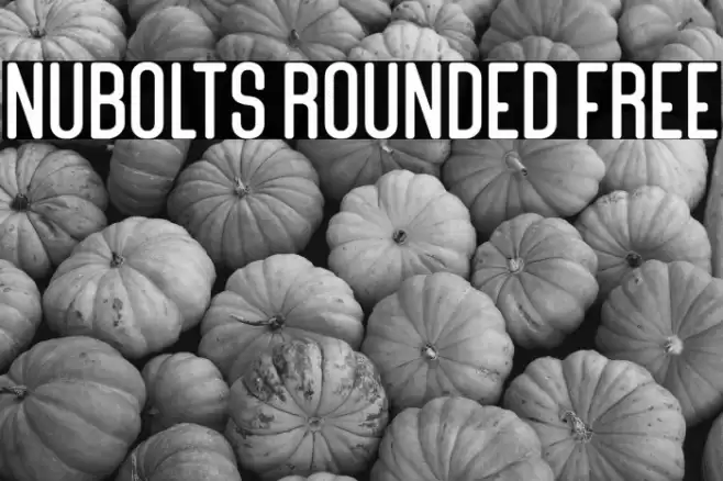 Nubolts Rounded Free Schriftart examples