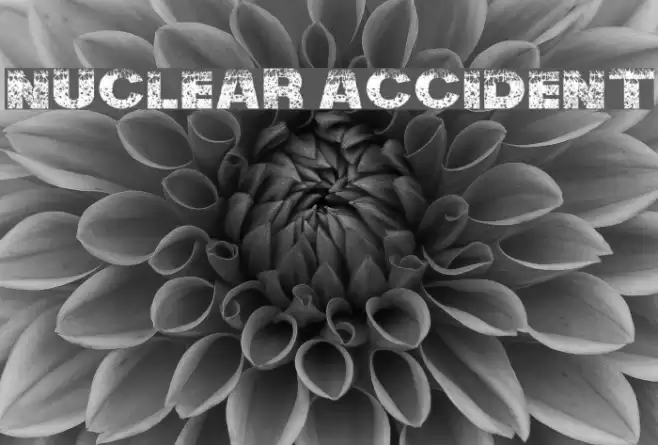 Nuclear Accident Font examples