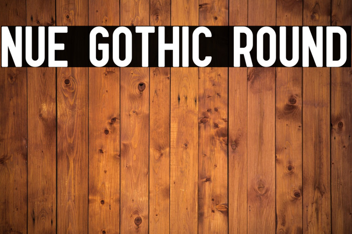 Nue Gothic Round Example 1