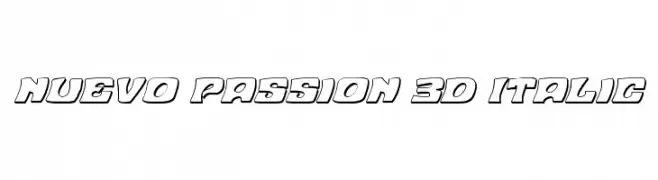 Nuevo Passion 3D Italic  Frei Schriftart Herunterladen