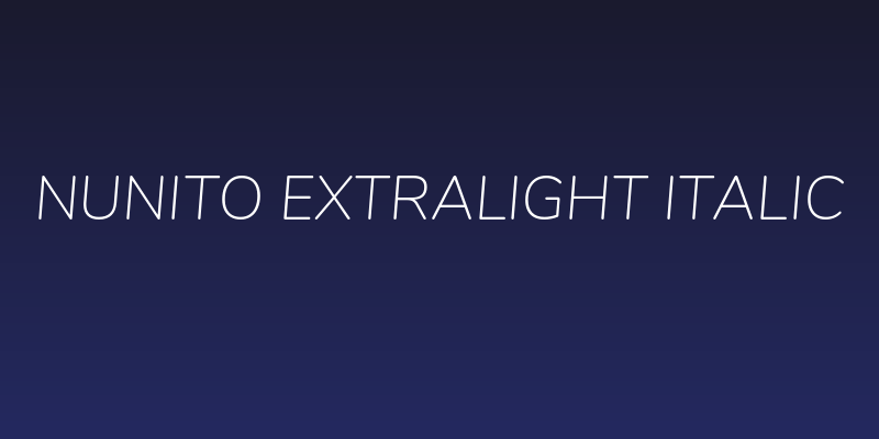 Nunito ExtraLight Italic Social Header