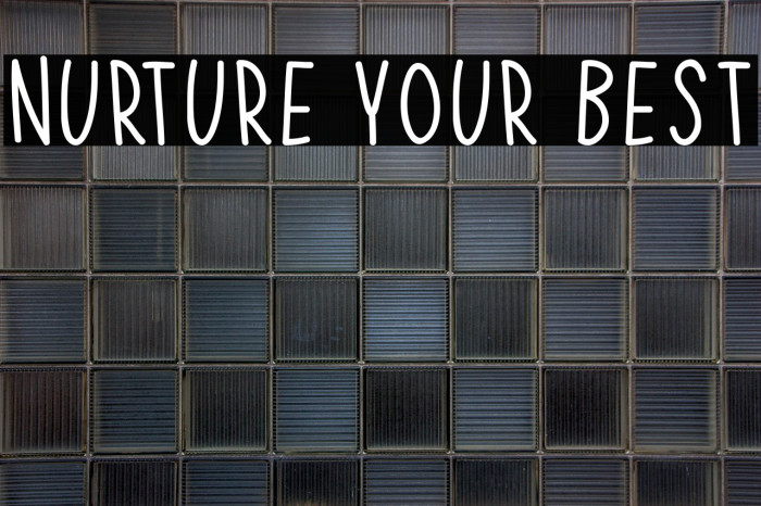 Nurture Your Best Example 2