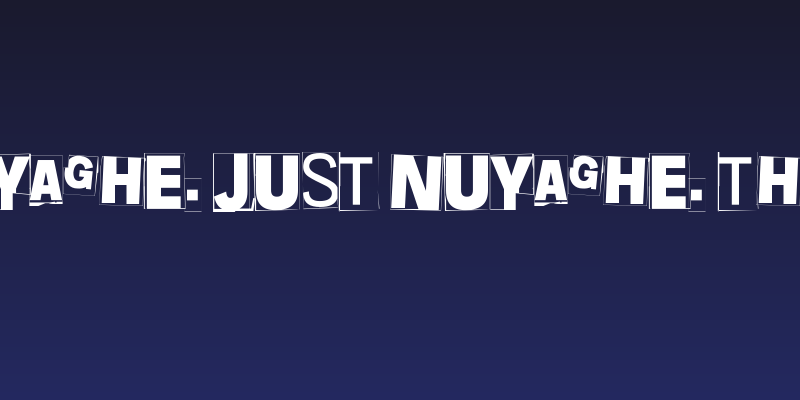 Nuyaghe. Just Nuyaghe. Three Social Header