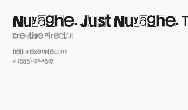 Nuyaghe. Just Nuyaghe. Two Business Card