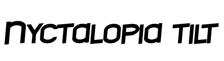 Nyctalopia tilt Font