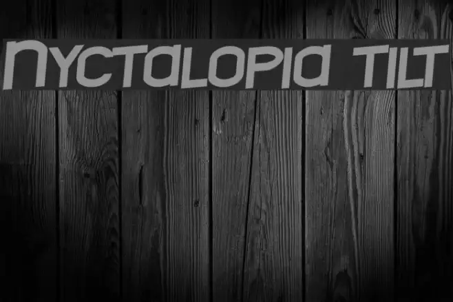 Nyctalopia tilt Example 2