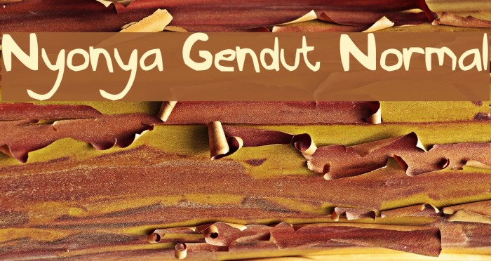 Nyonya Gendut Normal Font examples
