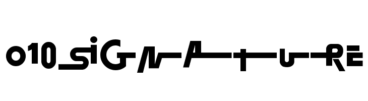 O 10 Signature フォント